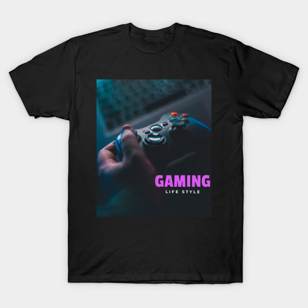 Gaming Lifestyle T-Shirt by TokerTees